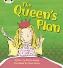 Bug Club Phonics Fiction Reception Phase 3 Set 09 The Queen's Plan (Hawes Alison)(Paperback / softback)