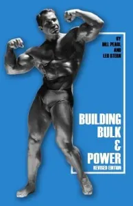 Building Bulk & Power (Pearl Bill)(Paperback)