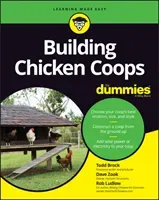 Building Chicken Coops for Dummies (Brock Todd)(Paperback)