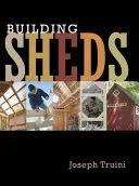 Building Sheds (Truini Joseph)(Paperback)