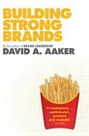 Building Strong Brands (Aaker David A.)(Paperback / softback)