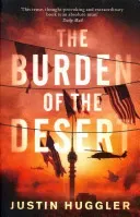 Burden of the Desert (Huggler Justin)(Paperback / softback)
