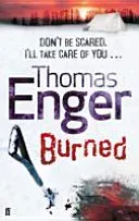 Burned (Enger Thomas)(Paperback / softback)