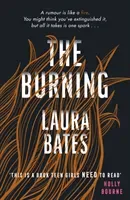 Burning (Bates Laura)(Paperback / softback)
