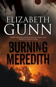 Burning Meredith (Gunn Elizabeth)(Paperback)