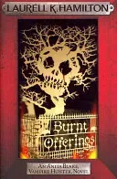 Burnt Offerings (Hamilton Laurell K.)(Paperback / softback)