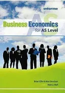 Business Economics for AS Level (Ellis Brian)(Paperback / softback)