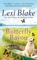 Butterfly Bayou (Blake Lexi)(Mass Market Paperbound)