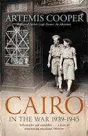 Cairo in the War - 1939-45 (Cooper Artemis)(Paperback / softback)