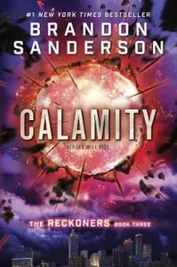 Calamity (Sanderson Brandon)(Paperback)