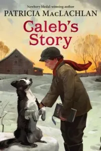 Caleb's Story (MacLachlan Patricia)(Paperback)