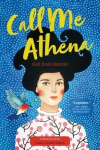 Call Me Athena: Girl from Detroit (Smith Colby Cedar)(Paperback)
