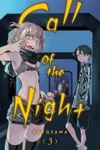 Call of the Night, Vol. 3, 3 (Kotoyama)(Paperback)