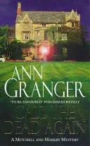 Call the Dead Again (Mitchell & Markby 11) - A gripping English Village mystery of murder and secrets (Granger Ann)(Paperback / softback)