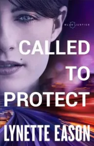Called to Protect (Eason Lynette)(Paperback)