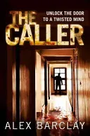 Caller (Barclay Alex)(Paperback / softback)
