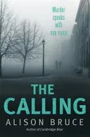 Calling - Book 2 of the Darkness Rising Series (Bruce Alison)(Paperback / softback)