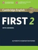 Cambridge English First 2 Student's Book with Answers: Authentic Examination Papers (Cambridge University Press)(Paperback)
