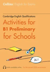 Cambridge English Qualifications - Activities for B1 Preliminary for School (Adlard Rebecca)(Paperback)