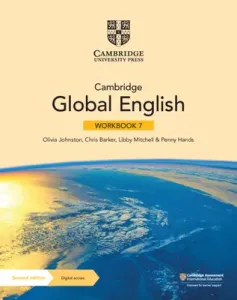 Cambridge Global English Workbook 7 with Digital Access (1 Year): For Cambridge Primary and Lower Secondary English as a Second Language (Johnston Olivia)(Paperback)