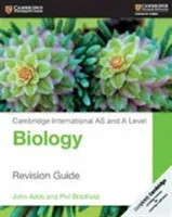 Cambridge International AS and A Level Biology Revision Guide (Adds John)(Paperback)