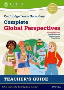 Cambridge Lower Secondary Complete Global Perspectives: Teacher's Guide (Roitman Karem)(Paperback / softback)