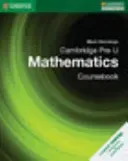 Cambridge Pre-U Mathematics Coursebook (Hennings Mark)(Paperback)
