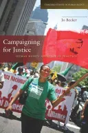 Campaigning for Justice: Human Rights Advocacy in Practice (Becker Jo)(Paperback)
