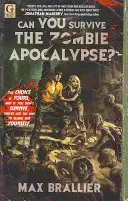 Can You Survive the Zombie Apocalypse? (Brallier Max)(Paperback)