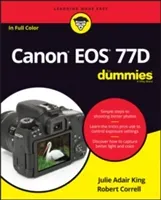 Canon EOS 77d for Dummies (King Julie Adair)(Paperback)