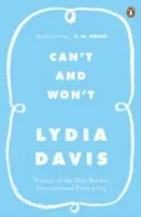 Can't and Won't (Davis Lydia)(Paperback / softback)