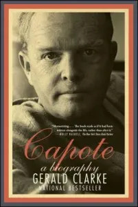 Capote: A Biography (Clarke Gerald)(Paperback)