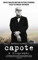 Capote - A Biography (Clarke Gerald)(Paperback / softback)
