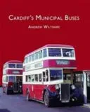 Cardiff's Municipal Buses (Wiltshire Andrew)(Pevná vazba)