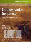 Cardiovascular Genomics: Methods and Protocols (Dipetrillo Keith)(Pevná vazba)