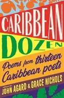 Caribbean Dozen - Poems from Thirteen Caribbean Poets (Various)(Paperback / softback)