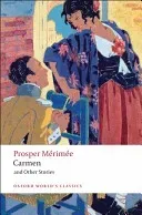Carmen and Other Stories (Merimee Prosper)(Paperback)
