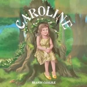 Caroline (Carlile Brandi)(Paperback)