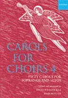 Carols for Choirs 4(Sheet music)