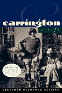 Carrington: A Life (Gerzina Gretchen Holbrook)(Paperback)