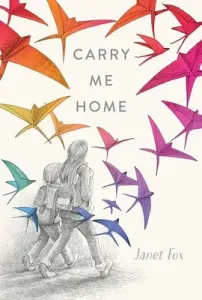 Carry Me Home (Fox Janet)(Pevná vazba)