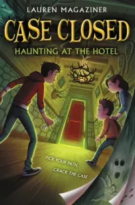 Case Closed #3: Haunting at the Hotel (Magaziner Lauren)(Paperback)