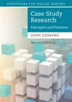 Case Study Research: Principles and Practices (Gerring John)(Paperback)