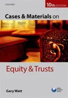 Cases & Materials on Equity & Trusts (Watt Gary)(Paperback)