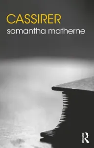 Cassirer (Matherne Samantha)(Paperback)