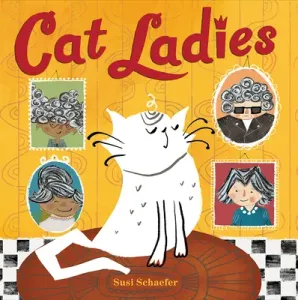 Cat Ladies (Schaefer Susi)(Pevná vazba)