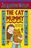 Cat Mummy (Wilson Jacqueline)(Paperback / softback)