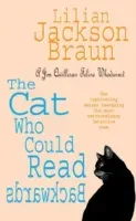 Cat Who Could Read Backwards (The Cat Who... Mysteries, Book 1) - A cosy whodunit for cat lovers everywhere (Braun Lilian Jackson)(Paperback / softback)
