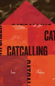 Catcalling (Lee Soho)(Paperback)