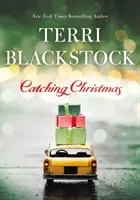 Catching Christmas (Blackstock Terri)(Pevná vazba)